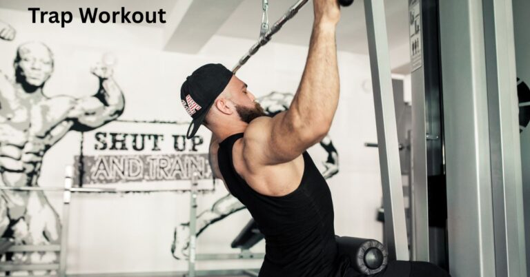 Trap Workout